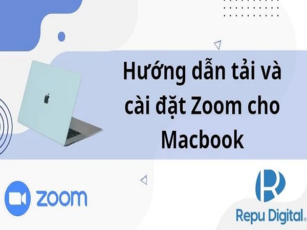 Cài đặt Zoom Meeting trên máy tính Mac OS