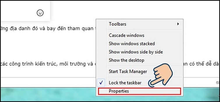 Click chuột phải vào Taskbar và chọn Properties.