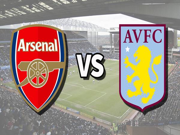 Lịch sử đối đầu Arsenal vs Aston Villa: những trận cầu đỉnh cao