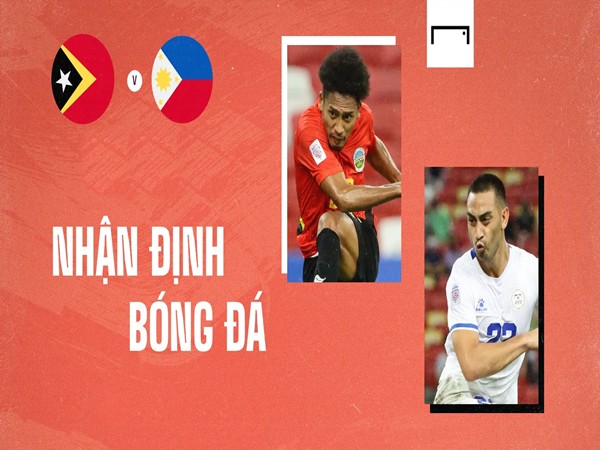 Đối đầu Philippines vs Timor Leste, ngày 14/10 Asian Cup