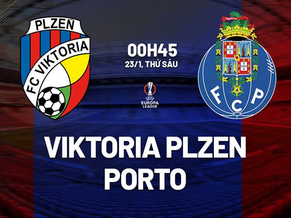 Đối đầu Viktoria Plzen vs Porto, 00h45 ngày 23/1/2026