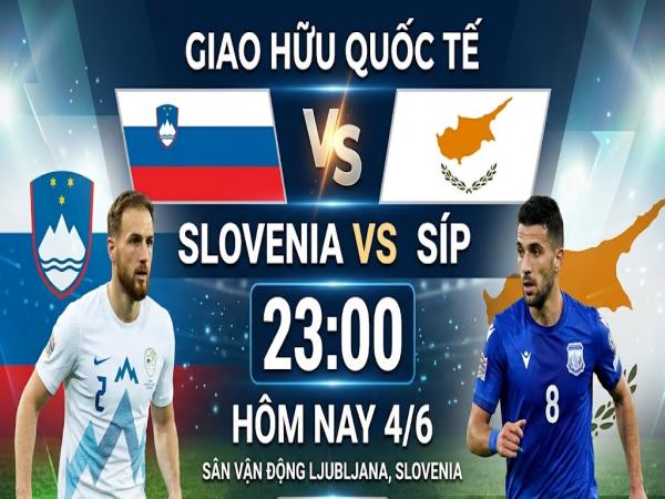 Số liệu về đội hình dự kiến Slovenia gặp Síp hôm nay